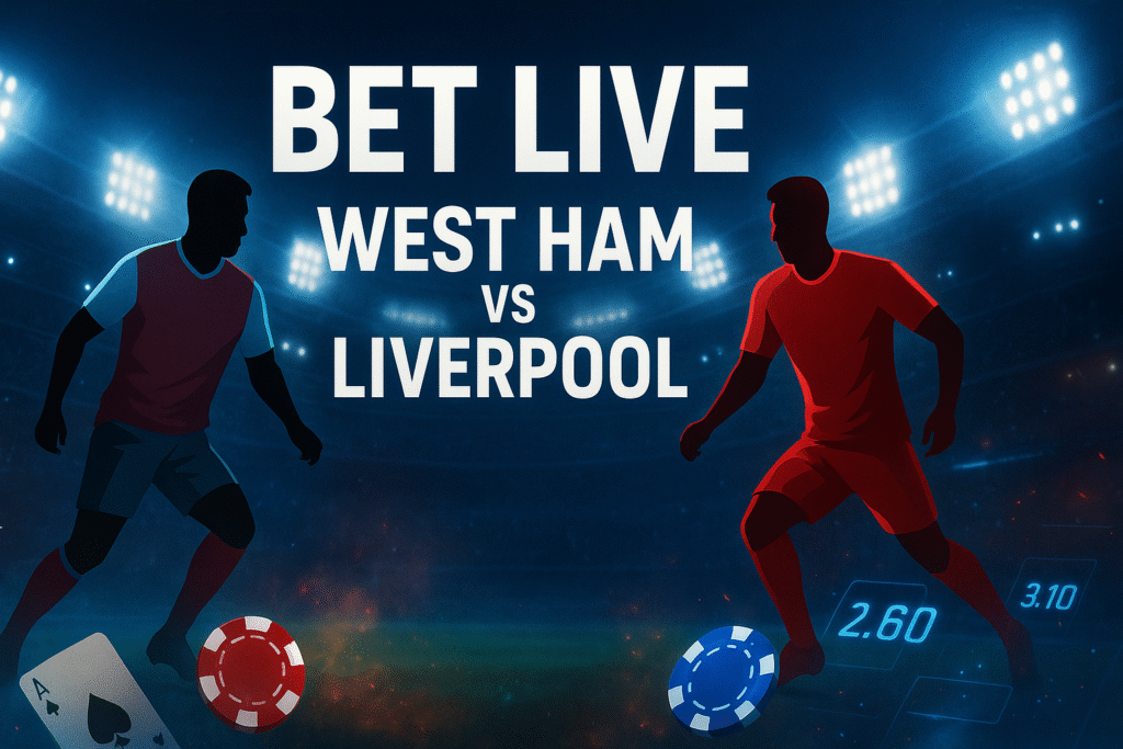 West Ham Vs Liverpool: Match Preview, Predictions, Lineups & Live Updates